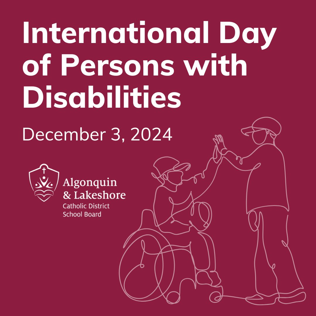 On December 3 the #ALCDSB recognizes #InternationalDayOfPersonsWithDisabilities. By promoting #IDPD in our Catholic learning communities, we aim to raise awareness about the importance and the shared benefits of providing inclusive, equitable, &amp; accessible learning environments.