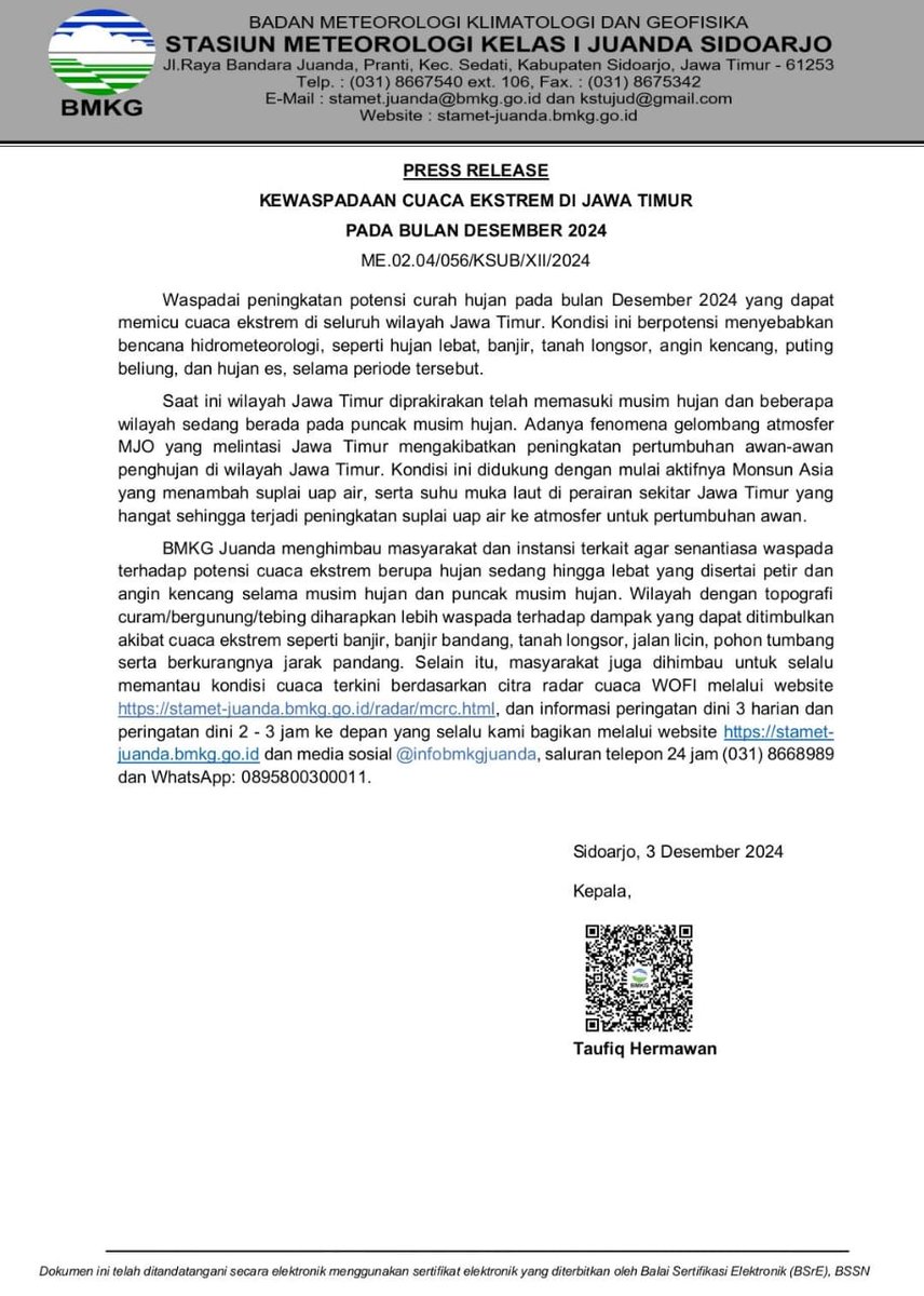 Selamat sore, ijin menyampaikan press release kewaspadaan cuaca ekstrem di wilayah Jawa Timur selama bulan Desember 2024