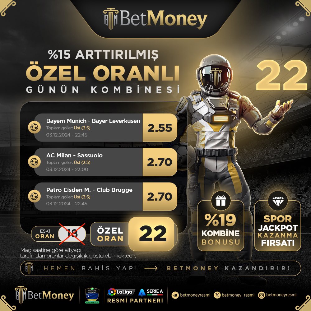 📣 BetMoney Kombine Bonusuyla %19'a Varan Oranlarla Extra Kazan!

💰 Artırılmış Oranlar ve Kombine Bonusu ile Daha Fazla Kazan!

🚀 Dünyanın ve Türkiye'nin Lisanslı En Güvenilir Bahis ve Casino Sitesi!

#BetMoney #KazananlarınYanında
