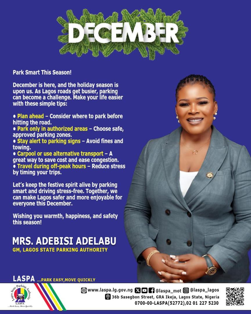 followlasg's tweet photo. Park Smart This Season! December is here, and the holiday season is upon us. As Lagos roads get busier, parking can become a challenge. Make your life easier with these simple tips

@jidesanwoolu @drobafemihamzat @gbenga_omo @gboyegaakosile @BSaluHundeyin @Mr_JAGs @Riddwane 
@LASPA_MOT
#AGreaterLagosRising
#LASG