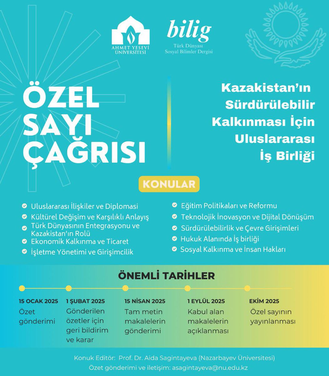 Önümüzdeki yıl içerisinde Nazarbayev Üniversitesi Eğitim Fakültesi Dekanı Prof. Dr. Aida Sagintaeva editörlüğünde “Kazakistan’ın Sürdürülebilir Kalkınması için Uluslararası İşbirliği” başlıklı bir özel sayı yayımlamayı hedefliyoruz. Detaylı bilgi için bk.: bilig.yesevi.edu.tr/ozel-sayi-cagr…