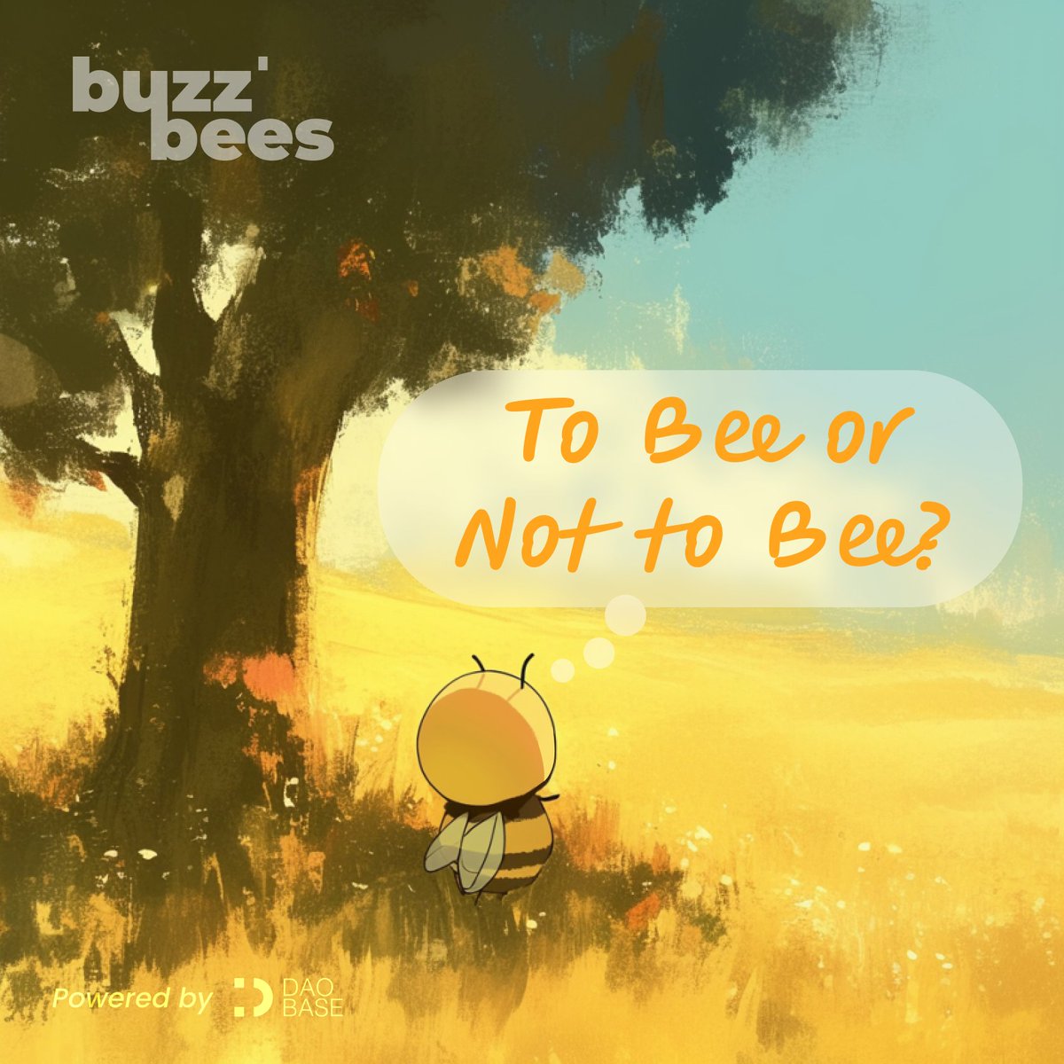 daobase_ai's tweet photo. ๐๐จ ๐๐๐ ๐จ๐ซ ๐๐จ๐ญ ๐ญ๐จ ๐๐๐? ๐ค
Thatโs no question โ because with Buzzโ Bees, you truly bee-long ๐
5,000 evolving NFT badges, 5,000 unique stories, one buzzing community ๐
Buzzโ Bees NFTs, your gateway to the DAOBase family ๐
#DAOBase #BuzzBees #NFTs https://t.co/KOZrK0ouOd