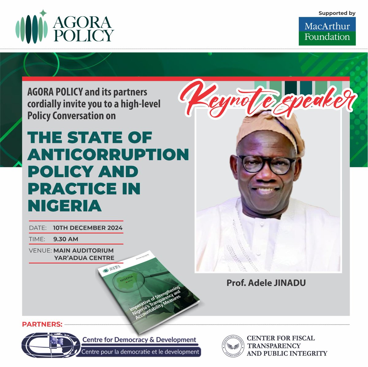 🌍 Join the Conversation on Nigeria’s Anti-Corruption Campaign!

As part of the activities marking the 2024 International Anti-Corruption Day and supported by the John D. and Catherine T. MacArthur Foundation, this event will spotlight the state of Nigeria’s anti-corruption