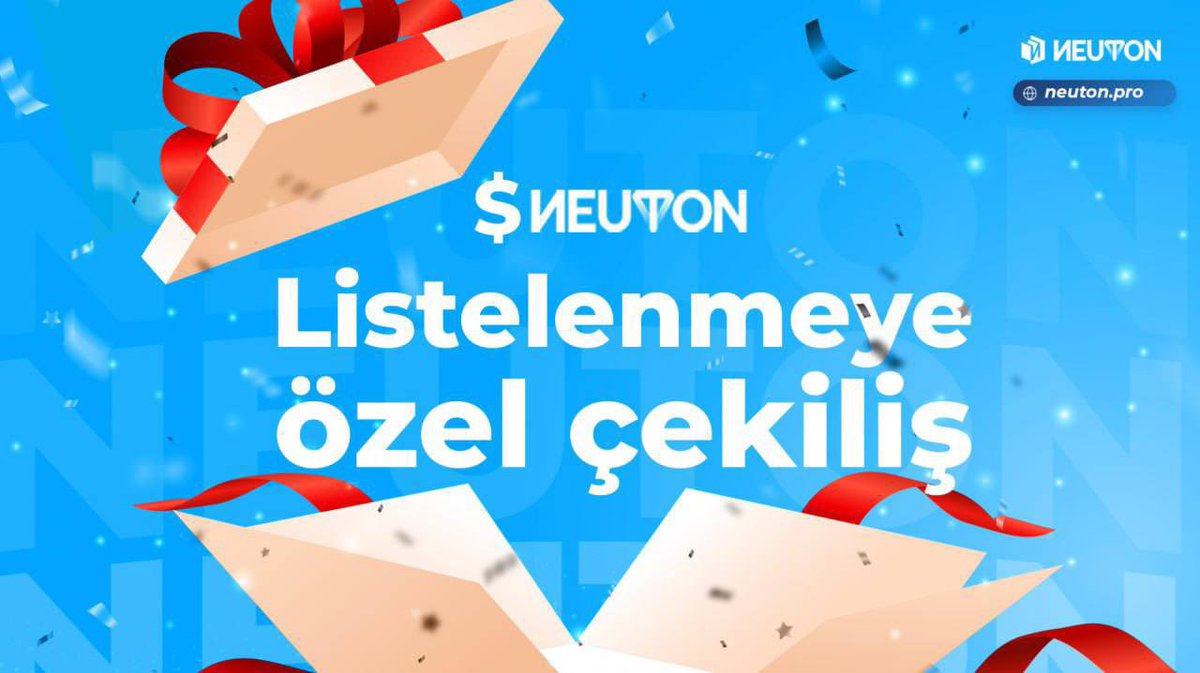 50 $ Hediye 🎁🎁🎁

- Beni ve <a href="/Neuton_Pro/">NEUTON</a>'yu takip edin
- Beğenin ve RTleyin

24 Saat ⏳⏳⏳

$NEUTON bugün MEXC'de Listelenecek. ⏳⏳⏳

$NEUTON TON Zincirindeki İlk Yapay Zeka Projesi

🔥🔥🔥

30 Kasım'da BitMart'ta listeleme şimdiden 3 katına çıktı!!

Bugün MEXC'de listeleme
