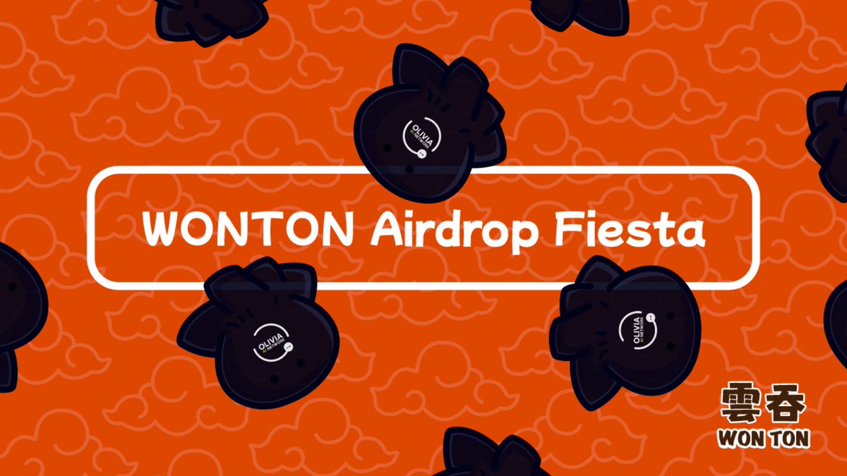 [#WONTON Airdrop Fiesta] <a href="/Olivia_Network/">Olivia Network AI</a> 

🤖Olivia #WONTON Holders Reward:

🥇 Top 1-5 : 4 $TON
🥈 Top 6-15 : 2 $TON
🥉 Top 16-25 : 1 $TON
🎁 Another 30 Random Holders: OKX WONTON (0.5 $TON)

🎁 100 Random Users who have done all 4 Tasks of Olivia will earn Secret WONTON