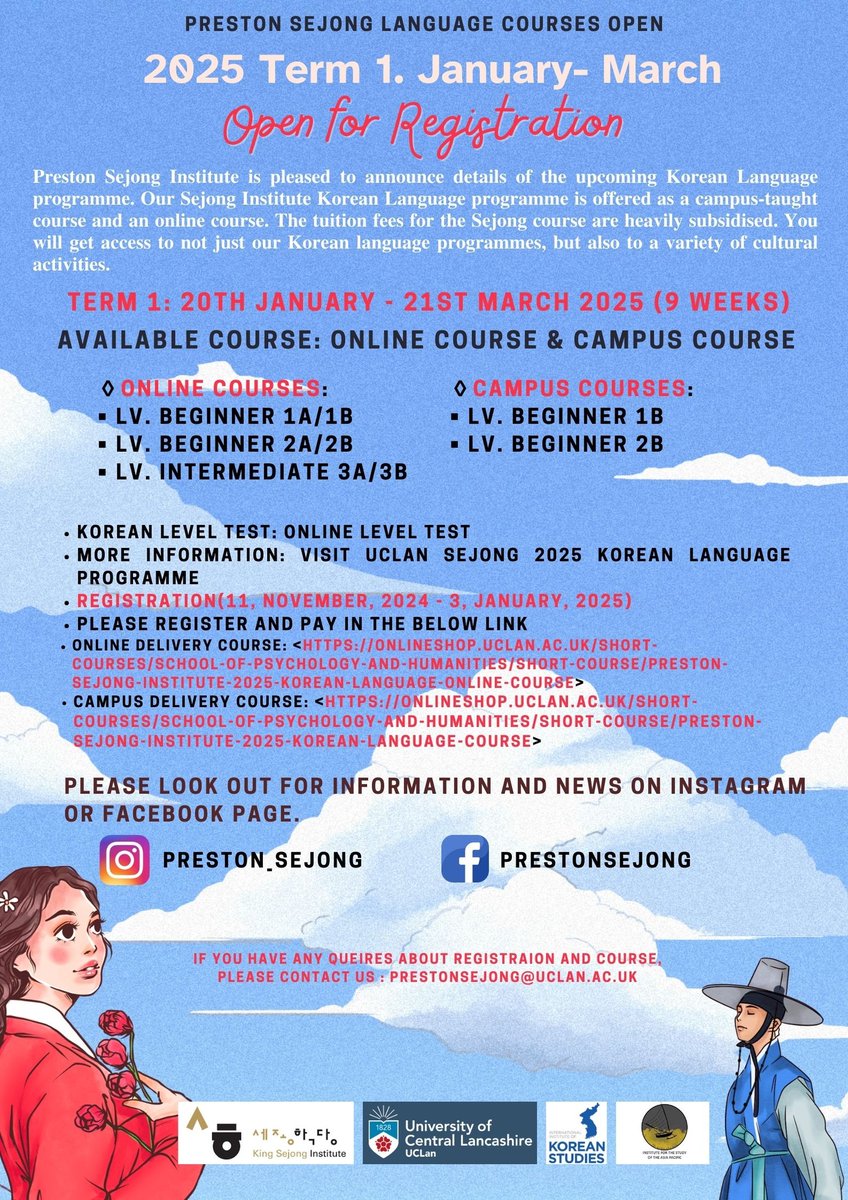 ISAPUclan's tweet photo. Preston Sejong Language Courses are open for registration!

*REGISTRATION DEADLINE HAS BEEN EXTENDED TO 9 JANUARY 2025*

Enquiries: prestonsejong@uclan.ac.uk https://t.co/fJXaQUHeJg