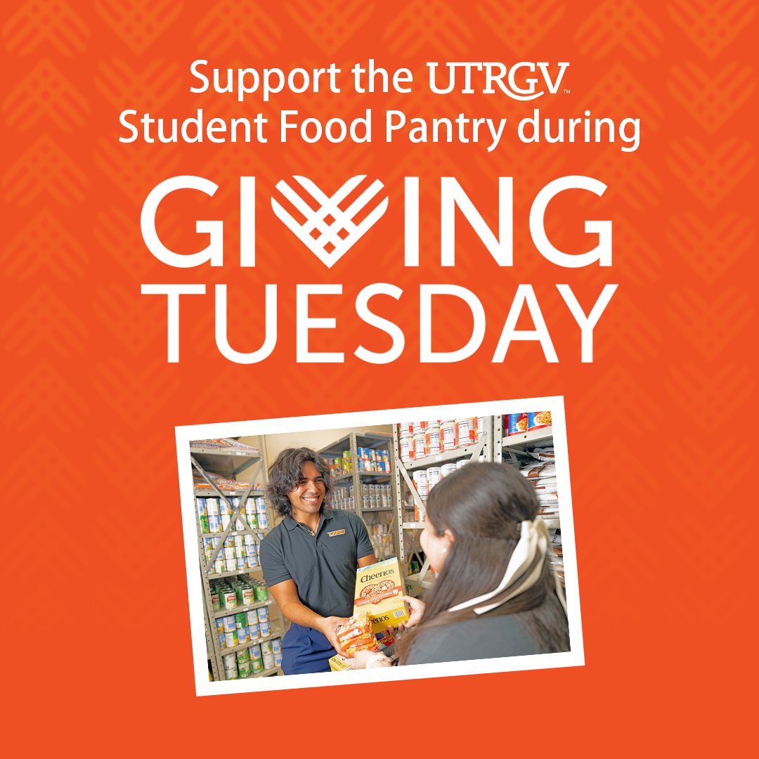 utrgv's tweet image. 🧡 Today is #GivingTuesday! 🧡

Join us in supporting the UTRGV Student Food Pantry to fight food insecurity and help students succeed. Every act of kindness makes a difference!

👉 Donate TODAY: give.utrgv.edu/givingtuesday24

#UTRGV #SupportStudentSuccess