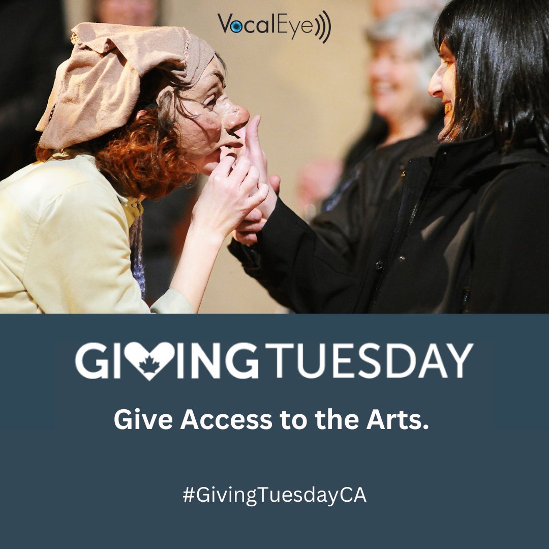 Your generosity this #GivingTuesday supports our mission to make theatre, arts, and culture accessible to the blind and partially sighted community. Thank you for including #VocalEye in your giving today! 
Kindness comes in many forms, and we deeply appreciate your support.💙