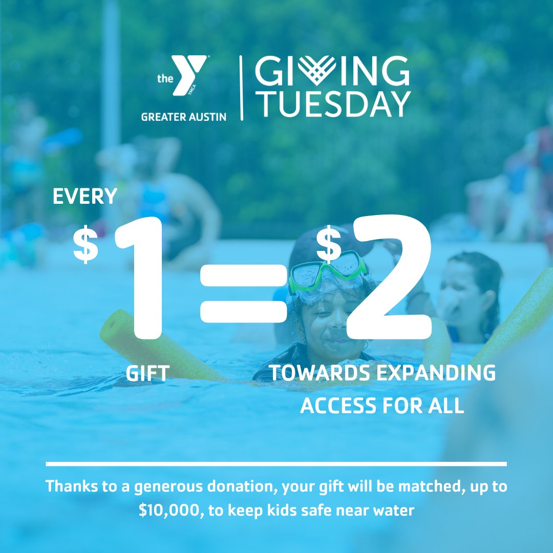 #GivingTuesday is here! 🌊 Every child deserves to feel safe in the water, and today your gift makes an even bigger splash! With a $10K match, you can help provide swim lessons and water safety programs to twice as many kids. Donate Today! austinymca.org/give/ #GATXY