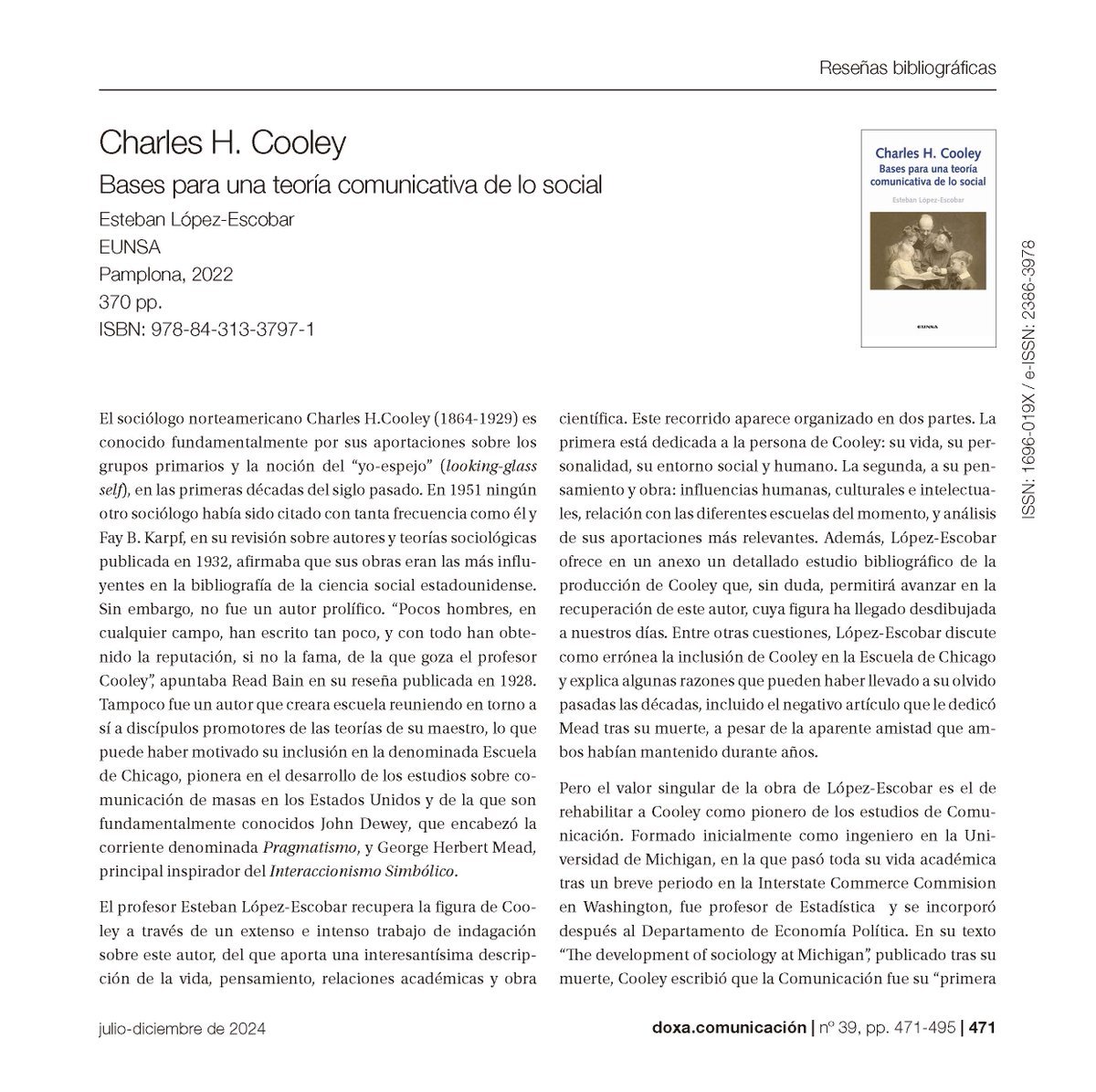 ✨Reseña

📖Charles H. Cooley: bases para una teoría comunicativa de lo social de Esteban López-Escobar (<a href="/elefcom/">Esteban López-Escobar</a>) <a href="/EUNSAediciones/">EUNSA Ediciones Universidad de Navarra</a> 

👌🏻 Por Carmen Fuente-Cobo (<a href="/CarmenFuenteCob/">Carmen Fuente Cobo</a>) de la <a href="/Univ_Villanueva/">Universidad Villanueva</a> 

ℹ bit.ly/3ZlXDeN