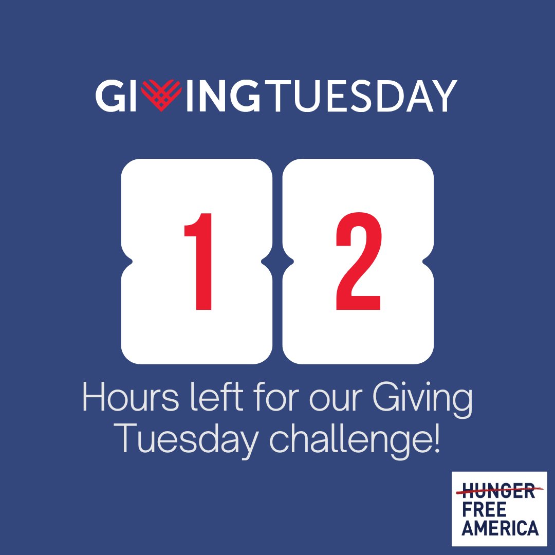 There are just 12 hours left to join the grassroots movement to end hunger in America by supporting Hunger Free America. Will you make a donation this #GivingTuesday ? classy.org/give/625139/