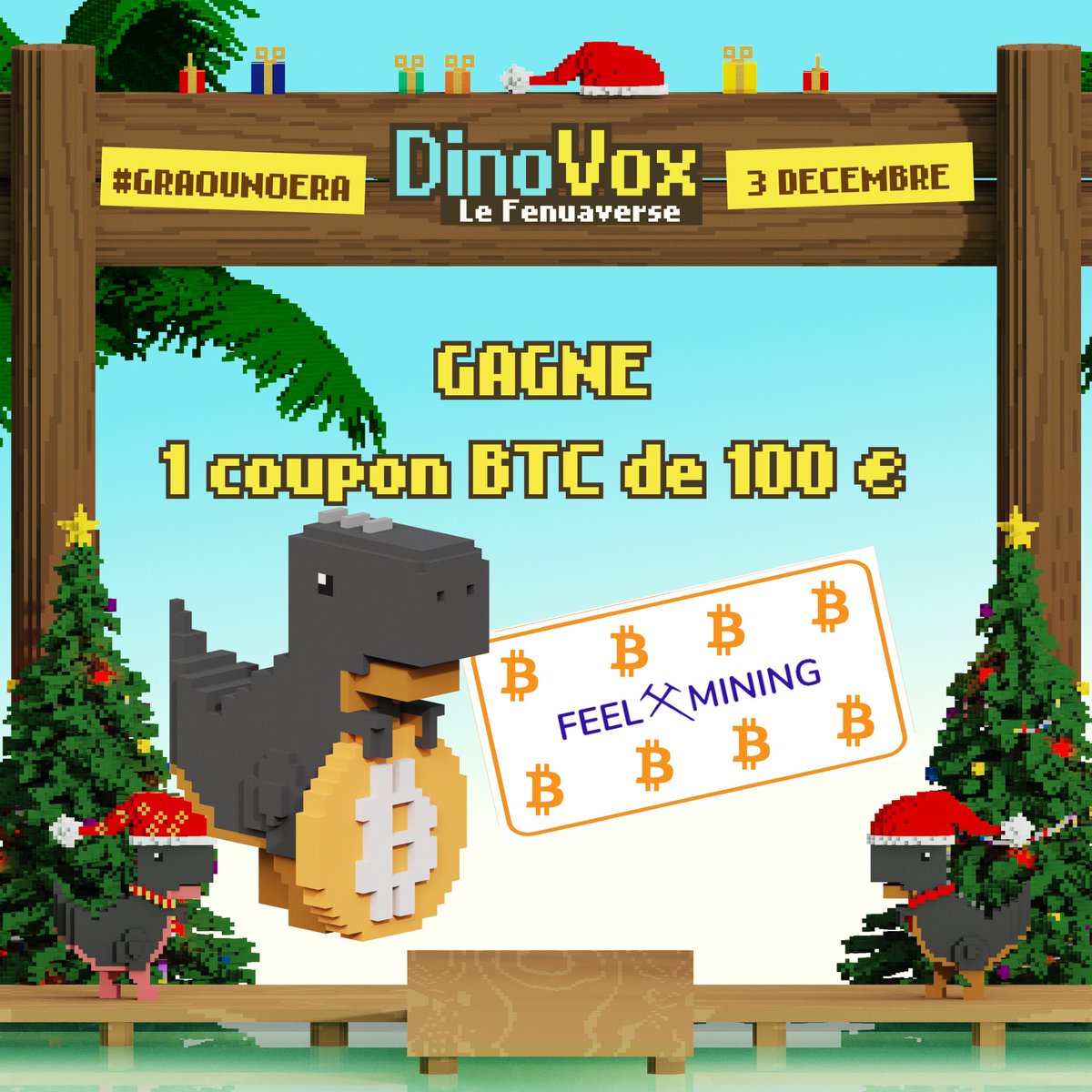 🎄Jour 3 du calendrier de l’Avent DinoVox🎄

<a href="/TheDinoVox/">DinoVox</a> et <a href="/FeelMining/">Feel Mining ⛏</a> s’associent pour faire pleuvoir du $BTC sur le #FenuaVerse ! 🌋₿⛏️

🎁 À gagner : 1 coupon BTC de 100€, déposé sur ta balance comme un trésor bien gardé par un T-Rex (chez Feel Mining évidemment). 

Pour