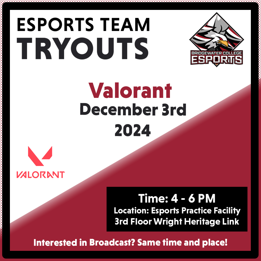 Team Tryouts begin NOW! Tryout for the Valorant team today.

Time: 4:00 - 6:00 PM
Location: Esports Practice Facility on the 3rd Floor Wright and Heritage Link

Questions? Reach out to esports@bridgewater.edu
#bridgewatercollege #esports #team #gaming #tryouts #overwatch2