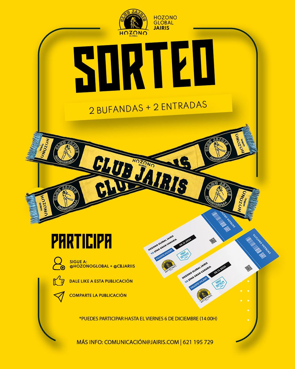 CBJairis's tweet photo. ¡𝙎𝙊𝙍𝙏𝙀𝙊! 📣🔥

Participa en el sorteo y llévate DOS BUFANDAS y DOS ENTRADAS para el partido del domingo contra Spar Gran Canaria

➕ Sigue a @hozonoglobal y @cbjairis 
❤️ Dale LIKE y 🔁 RT al tuit

¡Puedes participar hasta el viernes a las 14h!

¡Suerte #familiaJAIRIS! 💛🖤 https://t.co/SqGDLXmEWQ