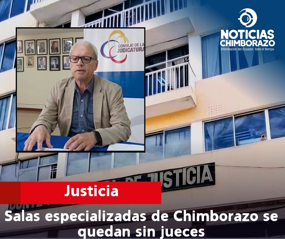 #Urgente #Justicia 
Salas especializadas de #Chimborazo se quedan sin jueces. Aquí más detalles: facebook.com/share/v/rALcpQ…
<a href="/CJudicaturaEc/">Consejo de la Judicatura</a>