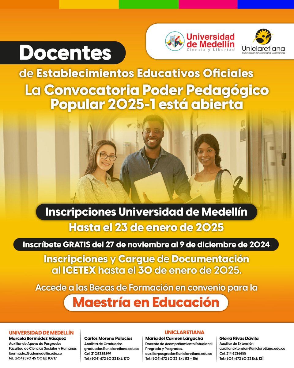 📢 ¡Docentes de instituciones educativas oficiales!

la Convocatoria Poder Pedagógico Popular 2025-1 está abierta, aprovecha la Maestría en Educación con el convenio entre Uniclaretiana y la UdeM.💡

🎓 ¡Transforma la educación desde el poder pedagógico!

admisiones.udemedellin.edu.co