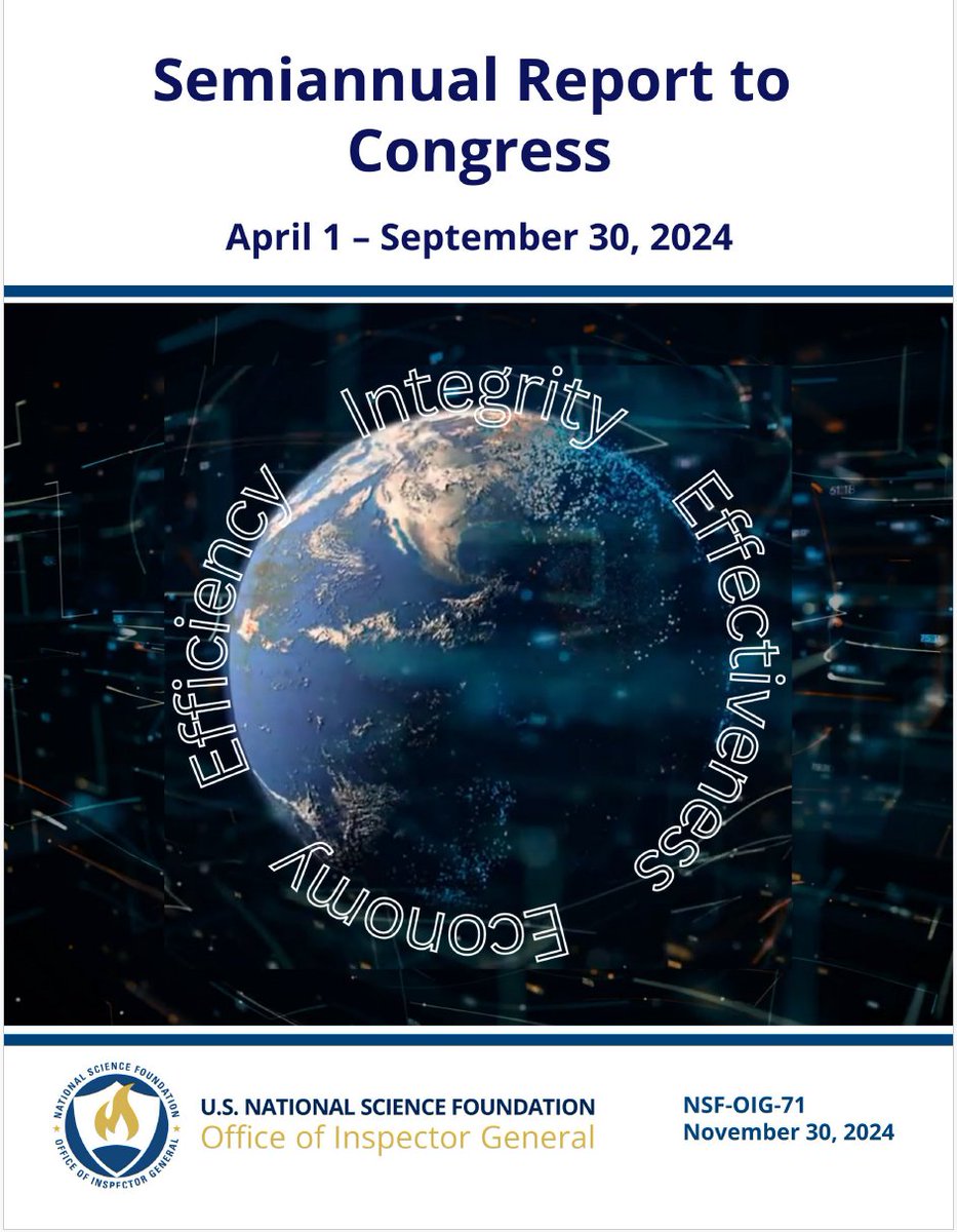 New Report: Semiannual Report to Congress, April 1 - September 30, 2024 
oig.nsf.gov/reports/semian…