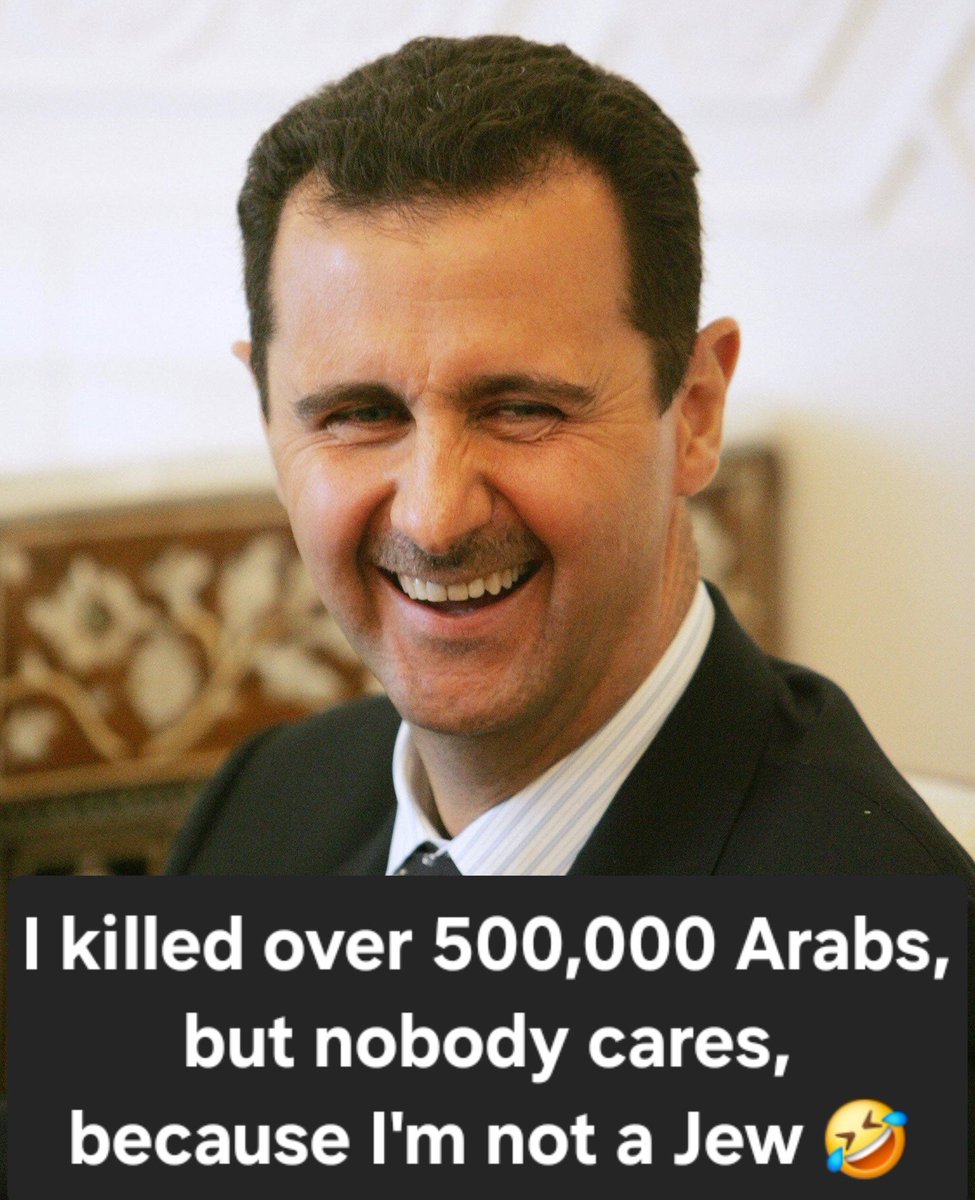 DrEliDavid's tweet image. No ICC arrest warrant for Bashar Assad, who killed over half a million civilians. No protests in European cities. No encampments in American campuses. No UN 🇺🇳 condemnations. No Jews, no news.