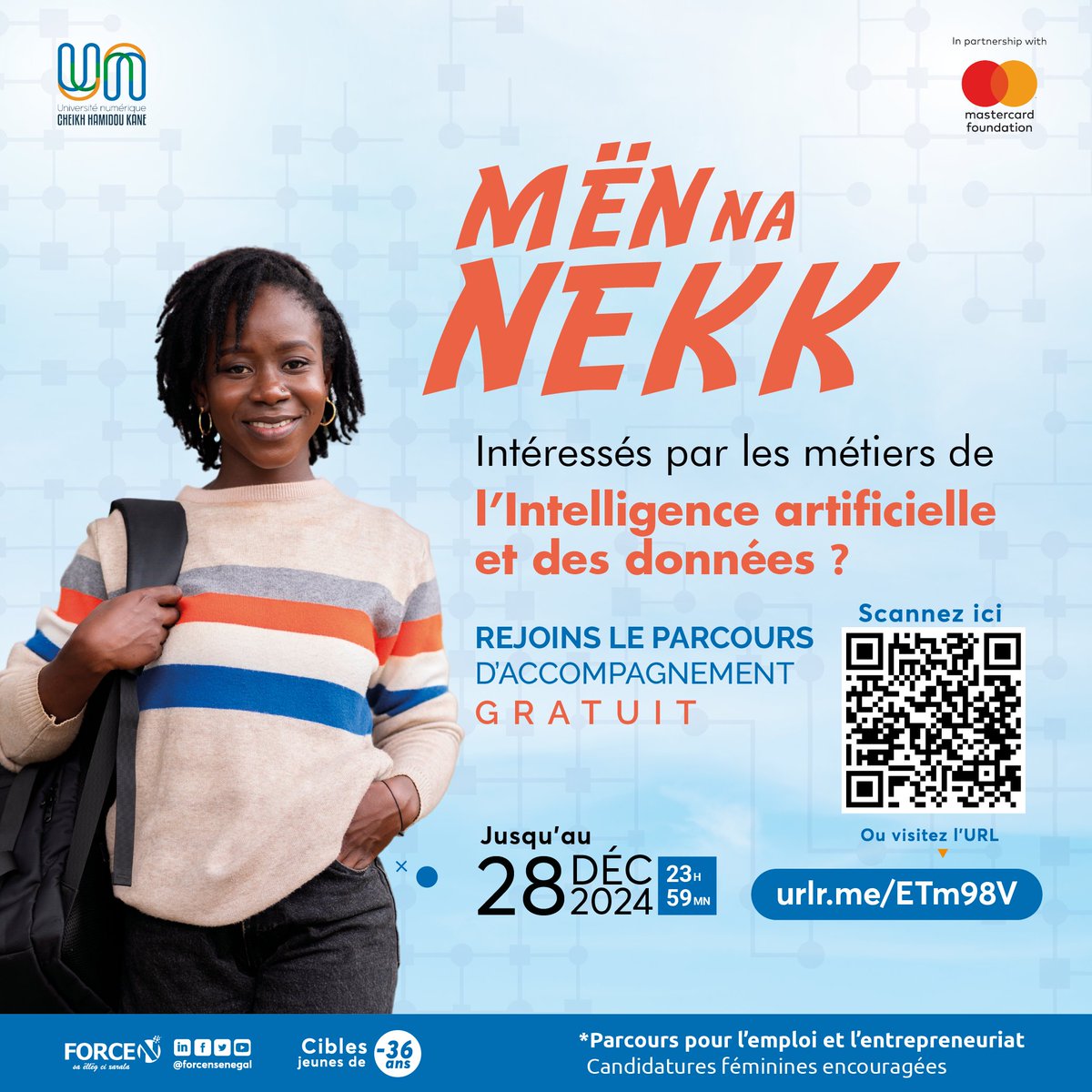 [#APPELACANDIDATURE]

<a href="/forcensenegal/">Force-N Sénégal</a> un appel à candidatures pour le parcours d’accompagnement pour les métiers liés à  l’#IA et aux #Data.

Postulez gratuitement avant le 28 décembre 2024 sur : urlr.me/ETm98V

#formation #mastercardfoundation #forcen #unchk_sn #emploi