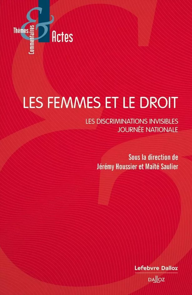 📘 L'axe #genre de l'ISJPS reçoit, pour son séminaire d'actualité éditoriale

🔹Jérémy Houssier et Maïté Saulier (dir.)
Les femmes et le droit. Les discriminations invisibles
<a href="/Dalloz/">Editions Dalloz</a> 🔹

🗓️ 06/12/24 | 11h-13h | En ligne et 75013

Inscription 👉 p1ps.fr/ActuGenre