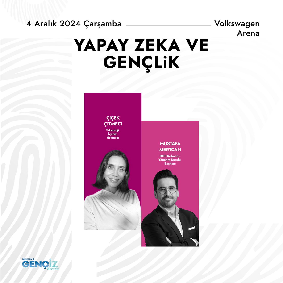 Yapay Zekâ ve Gençlik İçin İlham Veren Bir Oturum!
Teknolojinin geleceğini şekillendiren iki önemli isim, Gençİz Zirvesi’nde bir araya geliyor:
🤖 Çiçek Çizmeci – Teknoloji İçerik Üreticisi
🤖 Mustafa Mertcan – DOF Robotics Yönetim Kurulu Başkanı