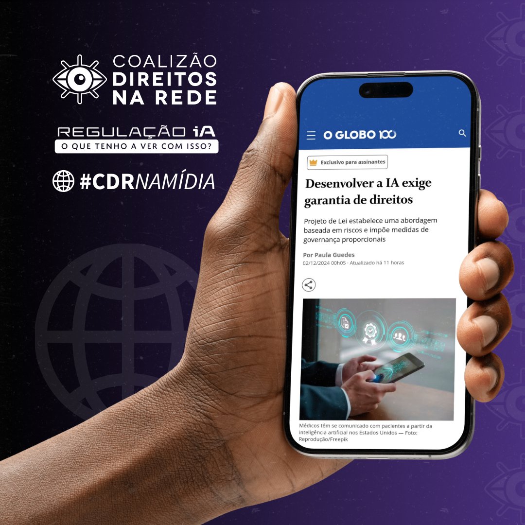 cdr_br's tweet photo. #CDRNaMídia por uma #IAresponsável e que garanta direitos. #PL2338ComDireitos #PL2338 #PL2338SIM https://t.co/qc03AYyRfH