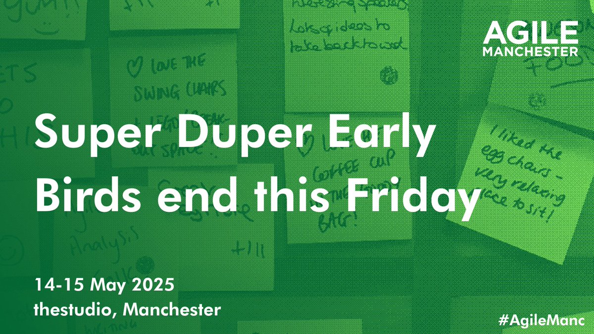 agilemanc's tweet image. Join us at Agile Manchester 2025 and spend 2 days focussing on your personal development. Join great sessions, get new ideas, and make positive changes for yourself and your work.
Get your Super Duper Early Bird tickets before prices rise this Friday
agilemanchester.net/tickets