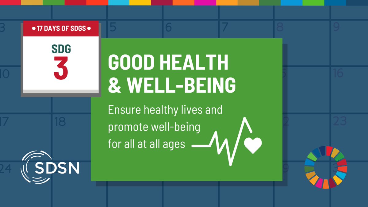 UNSDSN's tweet photo. ⭐ Happy #17DaysofSDGs! Today, we're highlighting #SDG3: Good Health and Well-being.
Good health is crucial for sustainable human development, both as an inalienable human right and an essential contributor to society's economic growth.
🔗 Learn more: https://t.co/7Sl8eN5X8X https://t.co/a376X7M412