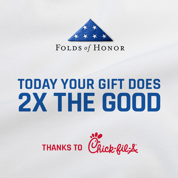 Folds of Honor (@foldsofhonor) on Twitter photo Today only, <a href="/ChickfilA/">Chick-fil-A, Inc.</a> is matching all donations to Folds of Honor. Now your gift is 2x the blessing to families of American heroes. Donate now at foh.org/tuesday 🇺🇸
#GivingTuesday #FoldsofHonor #ChickFilA Today only, <a href="/ChickfilA/">Chick-fil-A, Inc.</a> is matching all donations to Folds of Honor. Now your gift is 2x the blessing to families of American heroes. Donate now at foh.org/tuesday 🇺🇸
#GivingTuesday #FoldsofHonor #ChickFilA