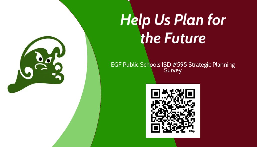 EGFSchools's tweet image. ISD #595 is looking to establish a new strategic plan. We are inviting stakeholders  to participate by completing a brief survey. Click   bit.ly/3VolmtA   to access the survey. We are asking that you, please complete the survey by December 20, 2024. Thank you! #EGFPride