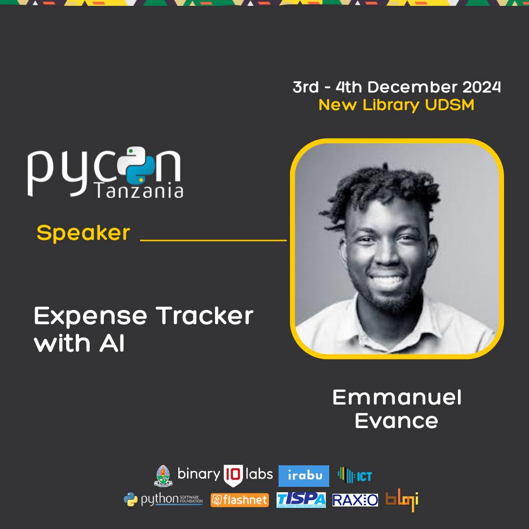 PyconTanzania's tweet image. Ongoing 5th #PyConTanzania Conference 2024!
Talk Title: Managing Expenses with AI
📅 Date: Tuesday, 3rd December 2024
🎤 Speaker: Emmanuel Evance
#Python #Tanzania