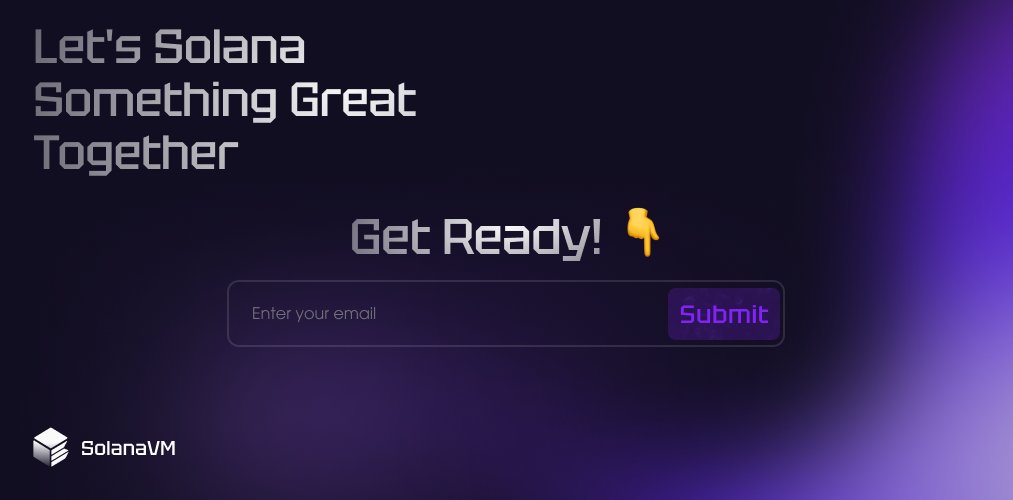 SolanaVM's tweet photo. 📢 SolanaVM: Big Launches Coming Soon!

Get ready for major updates in SolanaVM! The team has done tremendous work, and the launch is just around the corner. 🔮

Stay in the loop - leave your email on our website (https://t.co/m1LqUZtoZh) to be the first to know the news! https://t.co/B8LxZDS7np