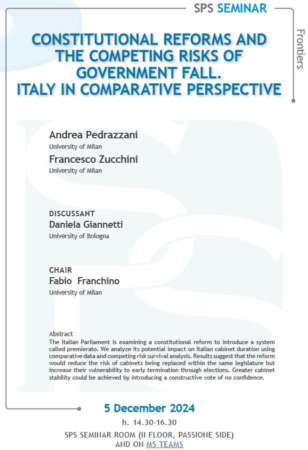 andrea pedrazzani (@andrea_piter) on Twitter photo What potential impact could the Meloni-Casellati #premierato reform have on the stability of 🇮🇹Italian cabinets❓
FrancescoZucchini & I will explore this topic in a DSPS seminar <a href="/LaStatale/">Università degli Studi di Milano</a>, 5 December 2024, 14.30 with DanielaGiannetti & <a href="/fabio_franchino/">Fabio Franchino 🇺🇦 #StandWithUkraine</a>
👉sps.unimi.it/it/sps-seminar… What potential impact could the Meloni-Casellati #premierato reform have on the stability of 🇮🇹Italian cabinets❓
FrancescoZucchini & I will explore this topic in a DSPS seminar <a href="/LaStatale/">Università degli Studi di Milano</a>, 5 December 2024, 14.30 with DanielaGiannetti & <a href="/fabio_franchino/">Fabio Franchino 🇺🇦 #StandWithUkraine</a>
👉sps.unimi.it/it/sps-seminar…