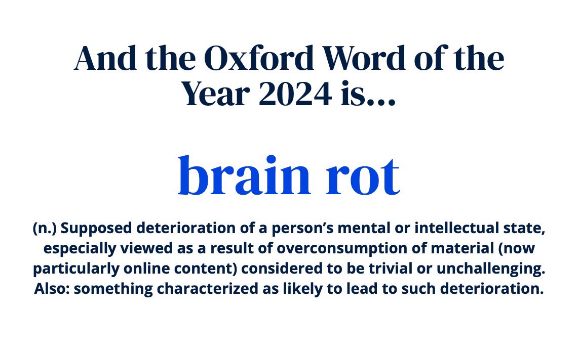 Stephen "Shed" Shedletzky (@shedinspires) on Twitter photo And, the <a href="/OxUniPress/">Oxford University Press</a> #WordOfTheYear for 2024 is...
BRAIN ROT.
π§ ποΈ
Sorry... what was I posting about again?!
Oh, look. More cat memes!
π₯΄πΌπ€³ And, the <a href="/OxUniPress/">Oxford University Press</a> #WordOfTheYear for 2024 is...
BRAIN ROT.
π§ ποΈ
Sorry... what was I posting about again?!
Oh, look. More cat memes!
π₯΄πΌπ€³