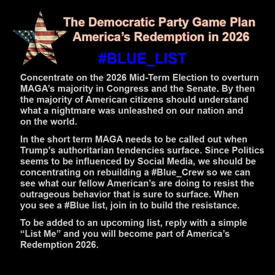 PetRep's tweet photo. FOLLOW AND BE FOLLOWED: JOIN The #Blue_Crew and as we witness the coming MAGA storm, we'll be better prepared to resist it.
@Anna11145849
@VoteBlue4Us
@dkamac1
@tylersmom1212
@SeanJMcG
@no_raise4_7_yrs
@ausramarija0511
@kkelly120_kim
@Victori28432468
@bonyfingers
@ApsisTenaya
@Sukischoe
@Marsha57bird
@NeoDecade94
@jgochoa13
@MarnieGarni
@funmike4u
@MillweeJohn
@commons96055467
@VickiLee1760297
@PetRep Booster
@ReallyMysterio1 Booster
@jbm32753 Booster
@aplsmith5 Booster
Feel free to participate even if you're not on this list.