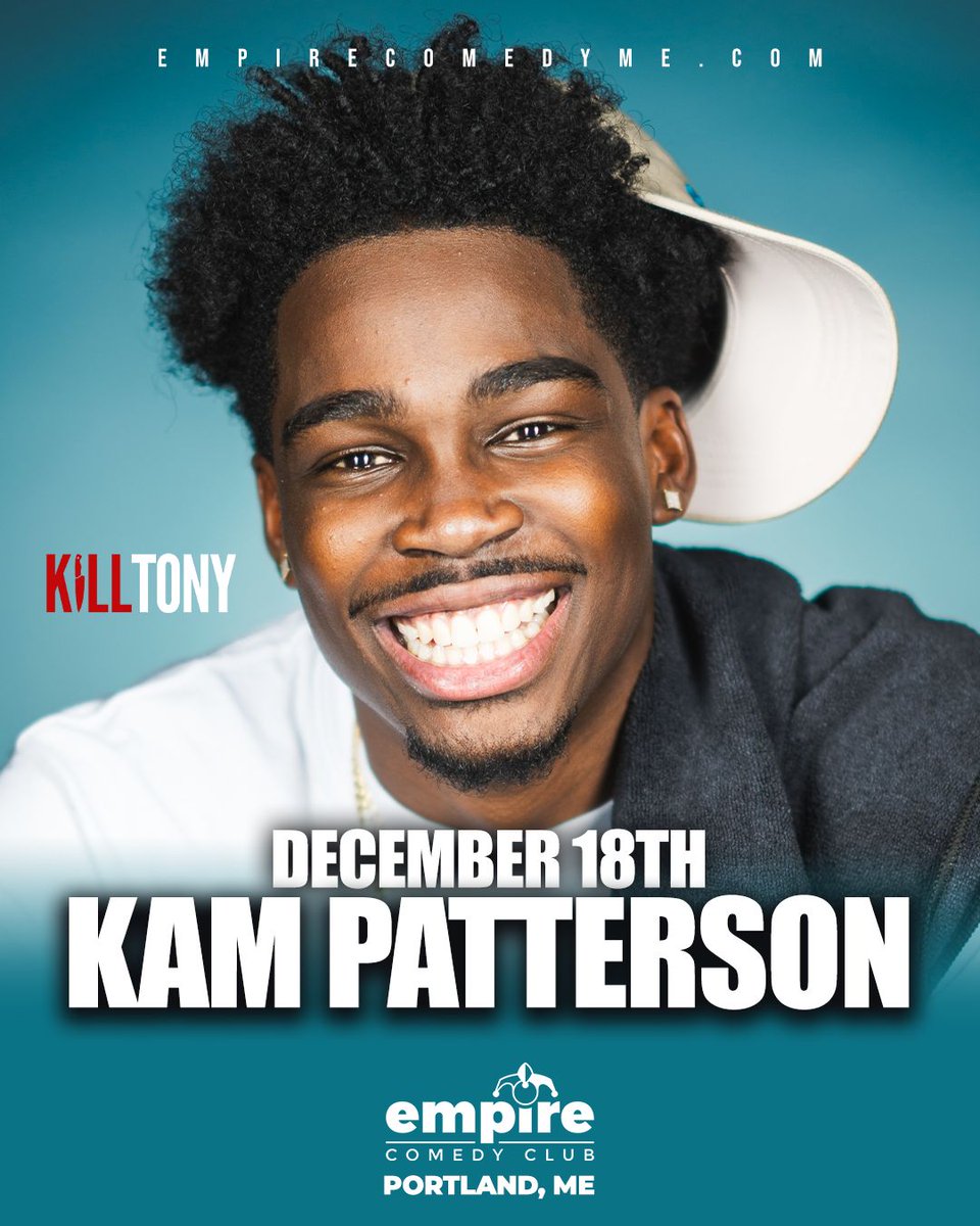 Empire Comedy Club (@empirecomedyme) on Twitter photo ๐ข JUST ANNOUNCED | On-sale now!
๐ค <a href="/kamsoofunny/">Kam Patterson</a>
๐๏ธ December 18th
*DON'T WAIT! THIS WILL SELL OUT*
๐ Portland, ME
๐๏ธ Empirecomedyme.com (link in bio) ๐ข JUST ANNOUNCED | On-sale now!
๐ค <a href="/kamsoofunny/">Kam Patterson</a>
๐๏ธ December 18th
*DON'T WAIT! THIS WILL SELL OUT*
๐ Portland, ME
๐๏ธ Empirecomedyme.com (link in bio)