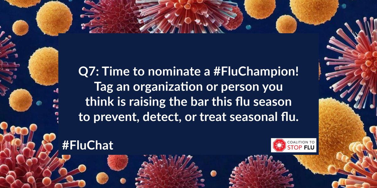 Time to nominate a #FluChampion! Tag an organization or person you think is raising the bar this flu season to prevent, detect, or treat seasonal flu. #FluChat