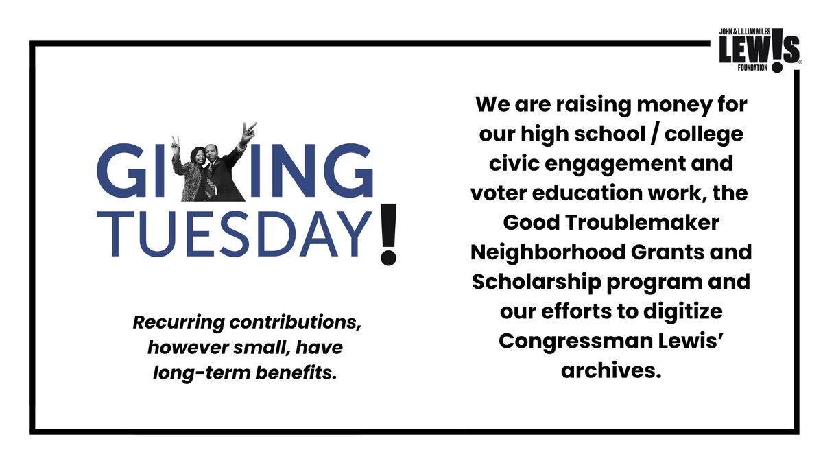 Your support helps us promote John and Lillian Miles Lewis' legacy, focused on democracy and voting, youth civic engagement and building bridges.

Please make a contribution today.

🔗…leslewisfoundation.networkforgood.com

#JLMLF #GivingTuesday

<a href="/GivingTuesday/">#GivingTuesday</a> 

Tagging a few Board Members