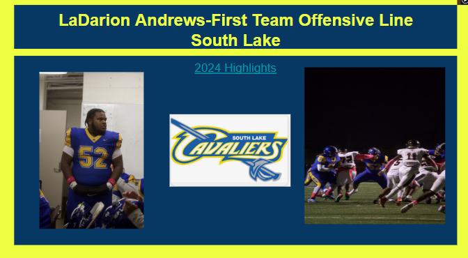 Macomb County 1st Team Tier 3 Offensive Line <a href="/SLcavAthletics/">South Lake Athletics</a> LaDarion Andrews @ladrionandrew1