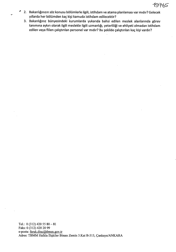 SAĞLIK TEKNİKERLERİ İLE İLGİLİ SORU ÖNERGEMİZ!!!
✅Sağlık teknikerlerinin istihdamına ilişkin bir planlama var mı?
✅Gelecek yıllarda kaç kişinin kamuya atanması planlanmaktadır?
✅Hastanelerde, görev tanımına uygun olmayan personelin çalıştırıldığı iddiaları doğru mudur?