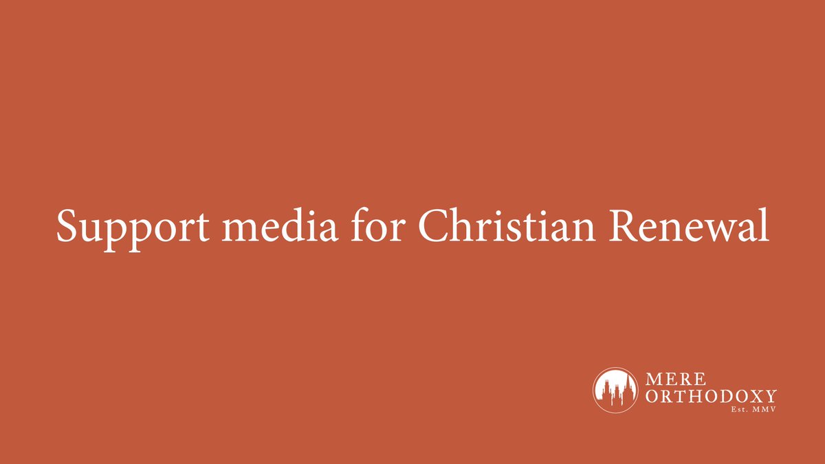 Today is Giving Tuesday.

Mere Orthodoxy exists to create media for Christian renewal. We hope to grow and expand in our capacity to accomplish that mission.

If you have been blessed by the ministry of Mere Orthodoxy and would like to see us grow, consider supporting us today.