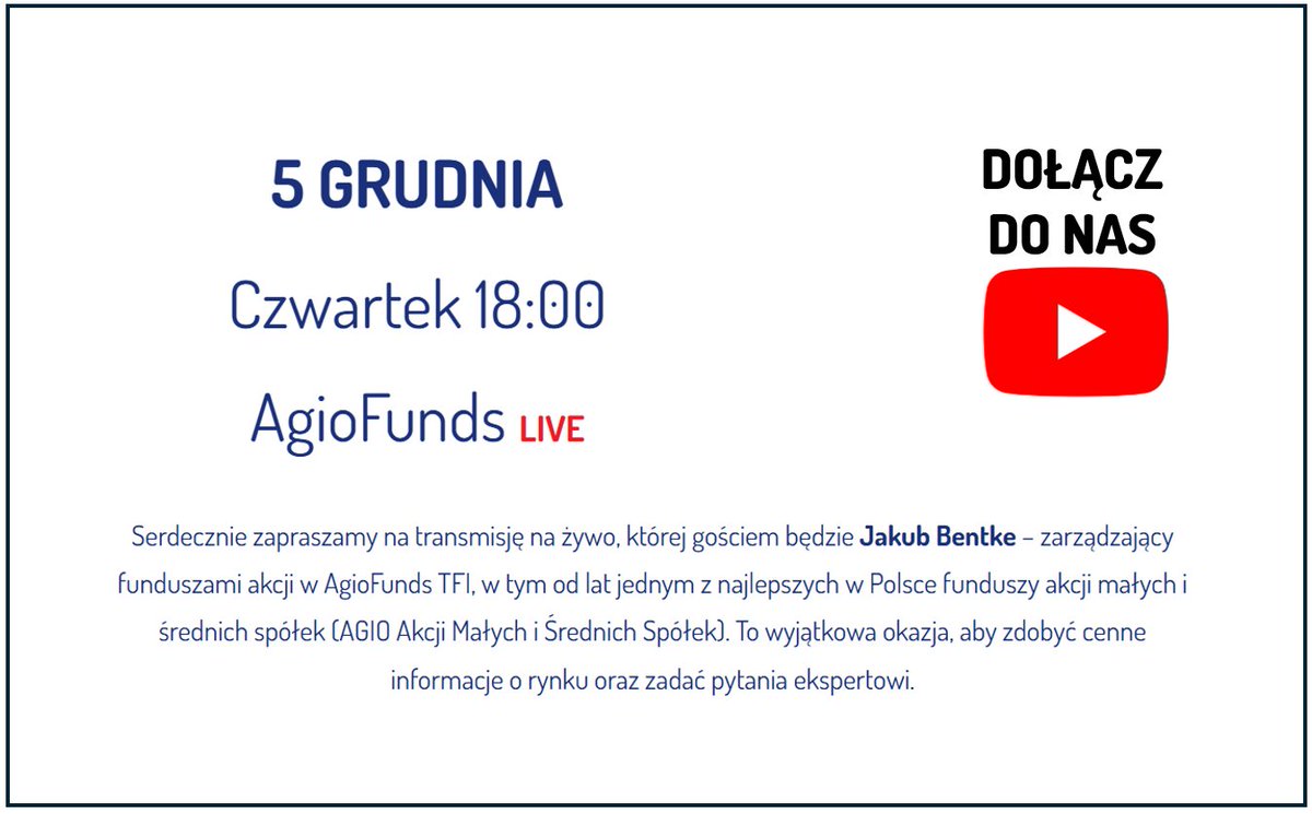 Już 5 grudnia o godzinie 18:00 nasz zarządzający pojawi się na kanale na Youtube - "kanał PLN"!

P - pieniądze,
L - liderzy,
N - newsy!

Link do zapisu: live.agiofunds.pl/live

Do zobaczenia LIVE!