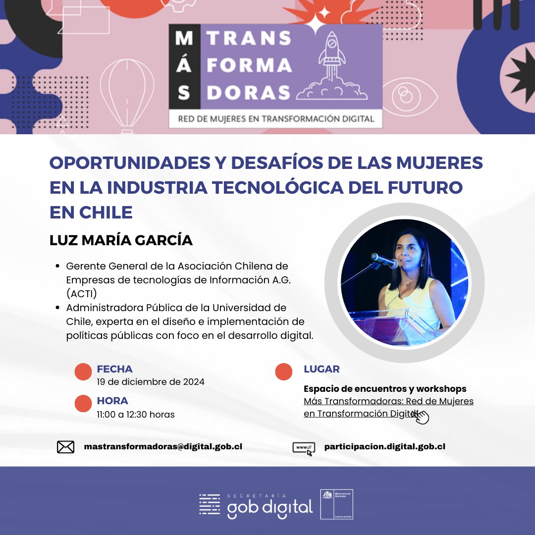 GobDigitalCL's tweet photo. Sé parte de charla de #MásTransformadoras con Luz María García, Gerente General de @acti_chile, quien hablará sobre "Oportunidades y desafíos de las mujeres en la industria tecnológica del futuro en 🇨🇱"

🗓️19/12 de 11 a 12:30 en formato online

Inscríbete👉https://t.co/WEFI3yizgh https://t.co/ZndsFvb2Cl