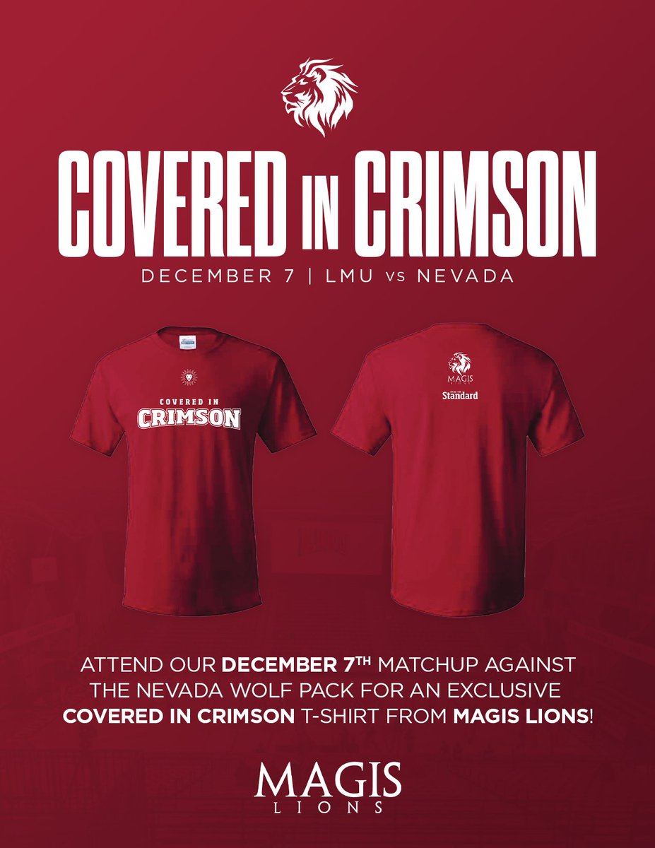 Magis Lions (@magislions) on Twitter photo COVERED IN CRIMSON!
Attend the <a href="/lmulionsMBB/">LMU Men's Basketball</a> game on Saturday December 7th to receive this exclusive Covered In Crimson T-Shirt from Magis Lions! 🏀
Be there as the Lions take on the Nevada Wolf Pack! COVERED IN CRIMSON!
Attend the <a href="/lmulionsMBB/">LMU Men's Basketball</a> game on Saturday December 7th to receive this exclusive Covered In Crimson T-Shirt from Magis Lions! 🏀
Be there as the Lions take on the Nevada Wolf Pack!