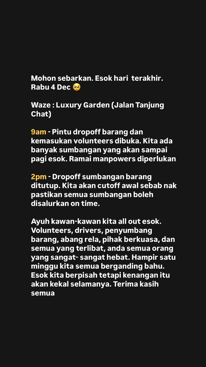khairulaming's tweet photo. Mohon sebarkan. Esok hari terakhir Rabu 4 Dec

Although it’s coming to an end, there’s still so much more to be done to help them rebuild after the flood. Let’s give it our all tomorrow https://t.co/WTKefpk4rG