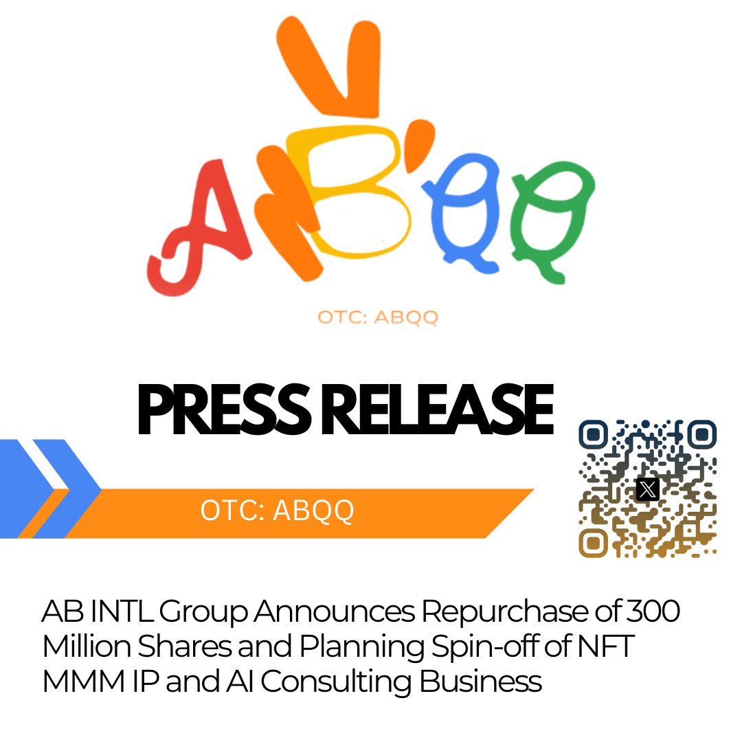 prism_mediawire's tweet photo. $ABQQ @ABIntlGroup AB INTL Group Announces Repurchase of 300 Million Shares and Planning Spin-off of NFT MMM IP and AI Consulting Business https://t.co/qJcbYu0u6R #ABQQ #ABCinemas #MovieIndustry #MovieInvestment #Entertainment #OTCMarkets #StockMarket #PressRelease #PrismMediaWire #IP