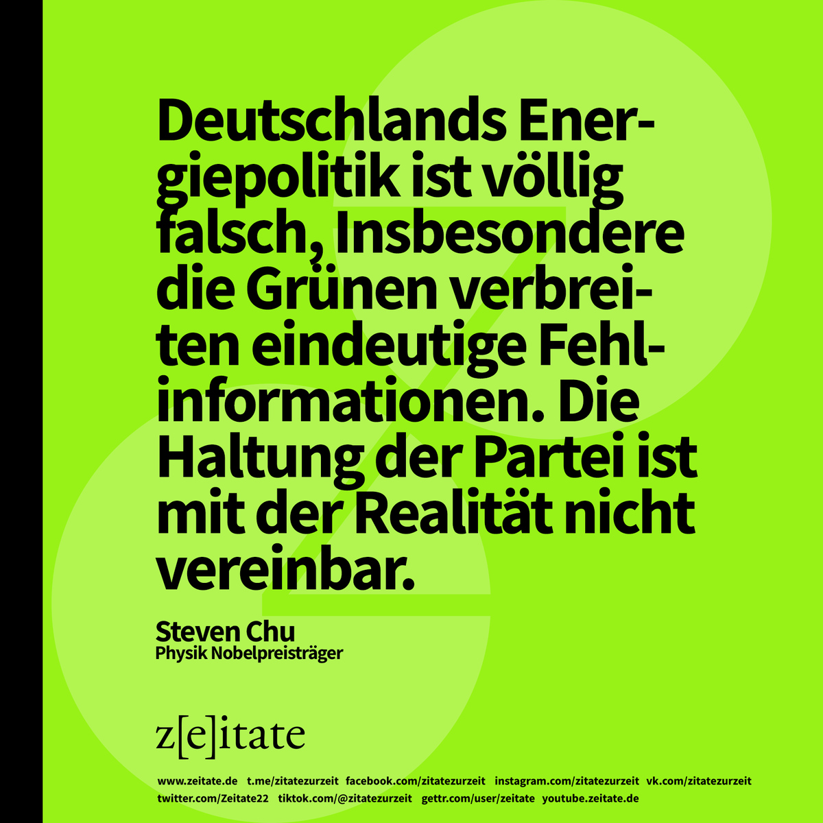 Zeitate22's tweet photo. #StevenChu #physikeinfacherklärt #energiewende #energiepolitik #grünepolitik #bildung #habeckmussweg https://t.co/O6YNO2MPri