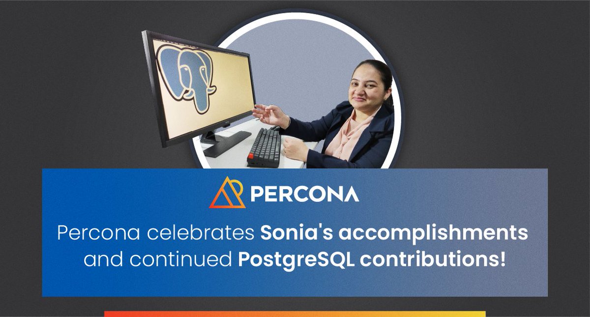 Percona's tweet image. Congrats to Sonia Valeja on her recent honors in the PostgreSQL community!

✅ Selected as a member of the PostgreSQL Code of Conduct Committee
✅ Invited by PostgreSQL Woman India to lead a session in their Upskill program
✅ Honored as #PostgresWomen of the Month for November