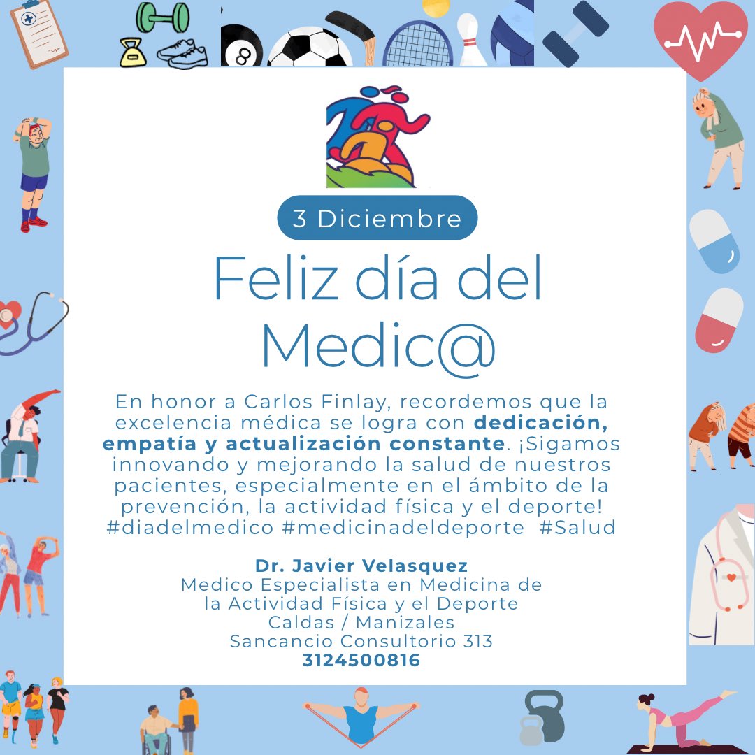dr_jvelasquez's tweet photo. Feliz Día del Médic@ En honor a Carlos Finlay, recordemos la excelencia médica se logra con dedicación, empatía y actualización constante. ¡Sigamos innovando y mejorando la salud de nuestros pacientes, especialmente en el ámbito de la actividad física #medicinadeldeporte https://t.co/F4evG8bEwe