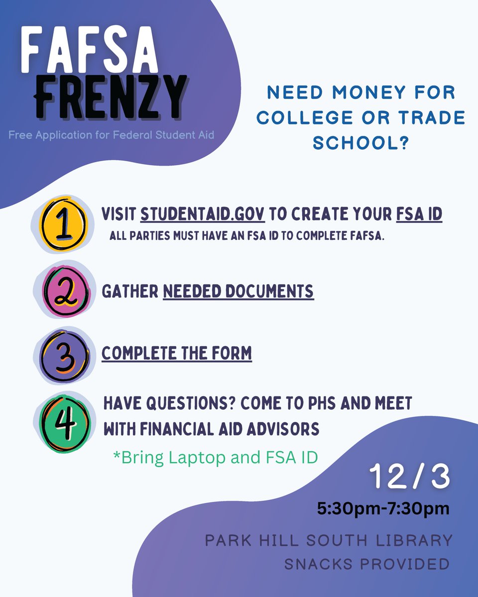 CounselorsPHS's tweet photo. Don't forget our FAFSA Frenzy tonight! Bring your FSA ID and your laptop to get one on one help from financial aid representatives. Open to all high school students. @ParkHillSouthHS @ParkHillSchools https://t.co/T3AOZCV8vt